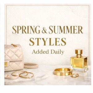 SPRING AND SUMMER STYLES Added Daily.